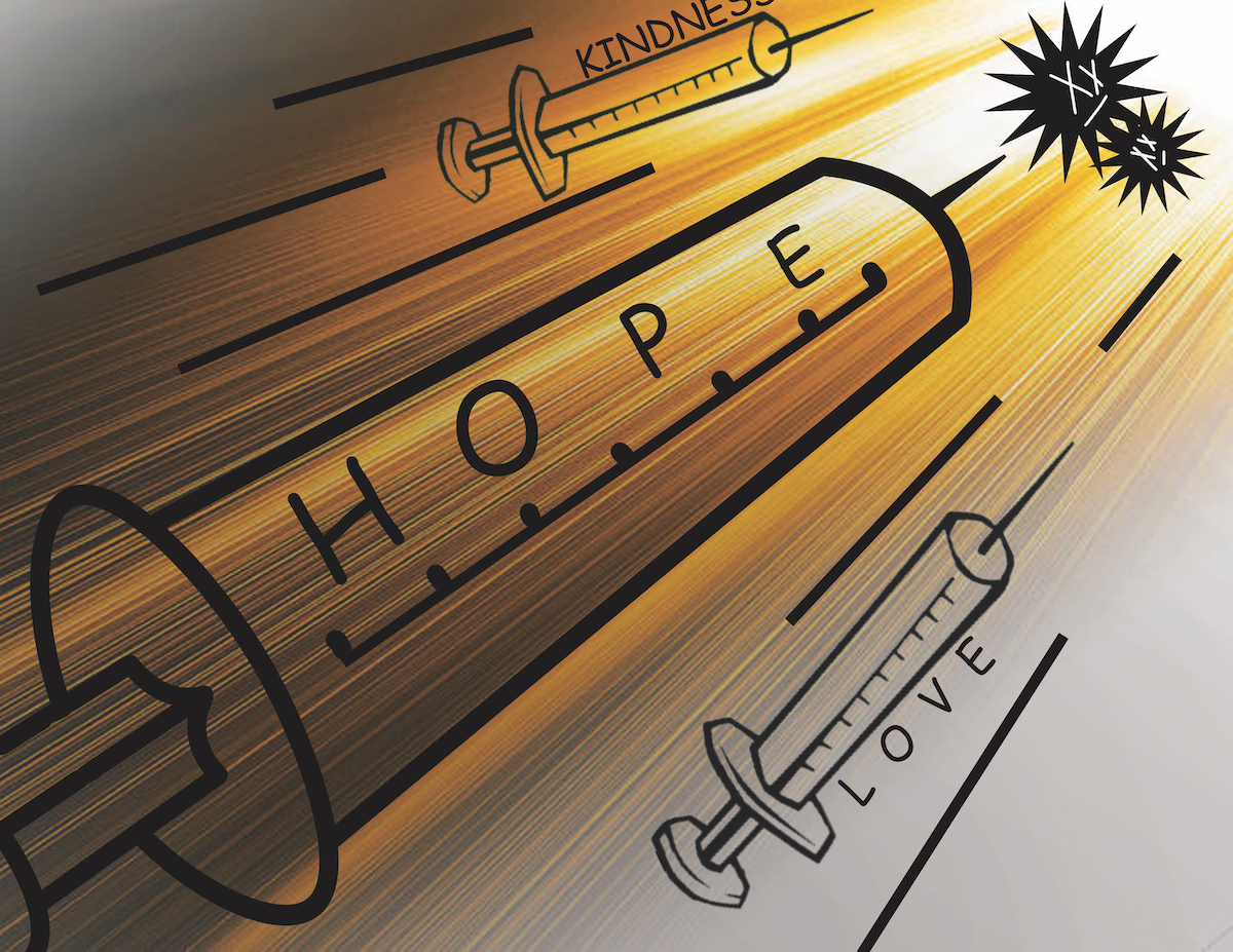 Artwork of three syringes with the words Hope, Love and Kindness