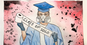 Artwork of person in graduation gown and hat holding toilet paper that says "Class of 2020"